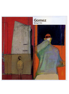 Gomez "Bring it On" CD
