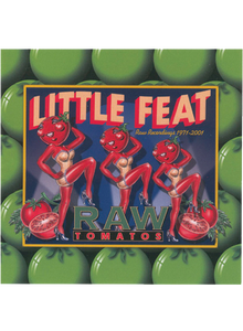 Little Feat "Raw Tomatoes" CD
